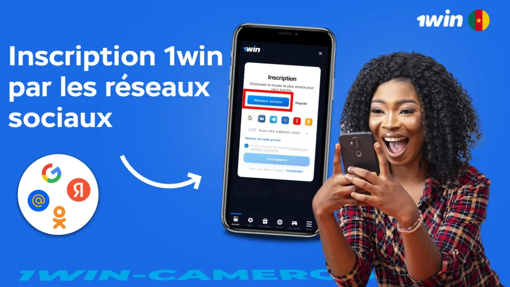 Inscription 1win par les réseaux sociaux