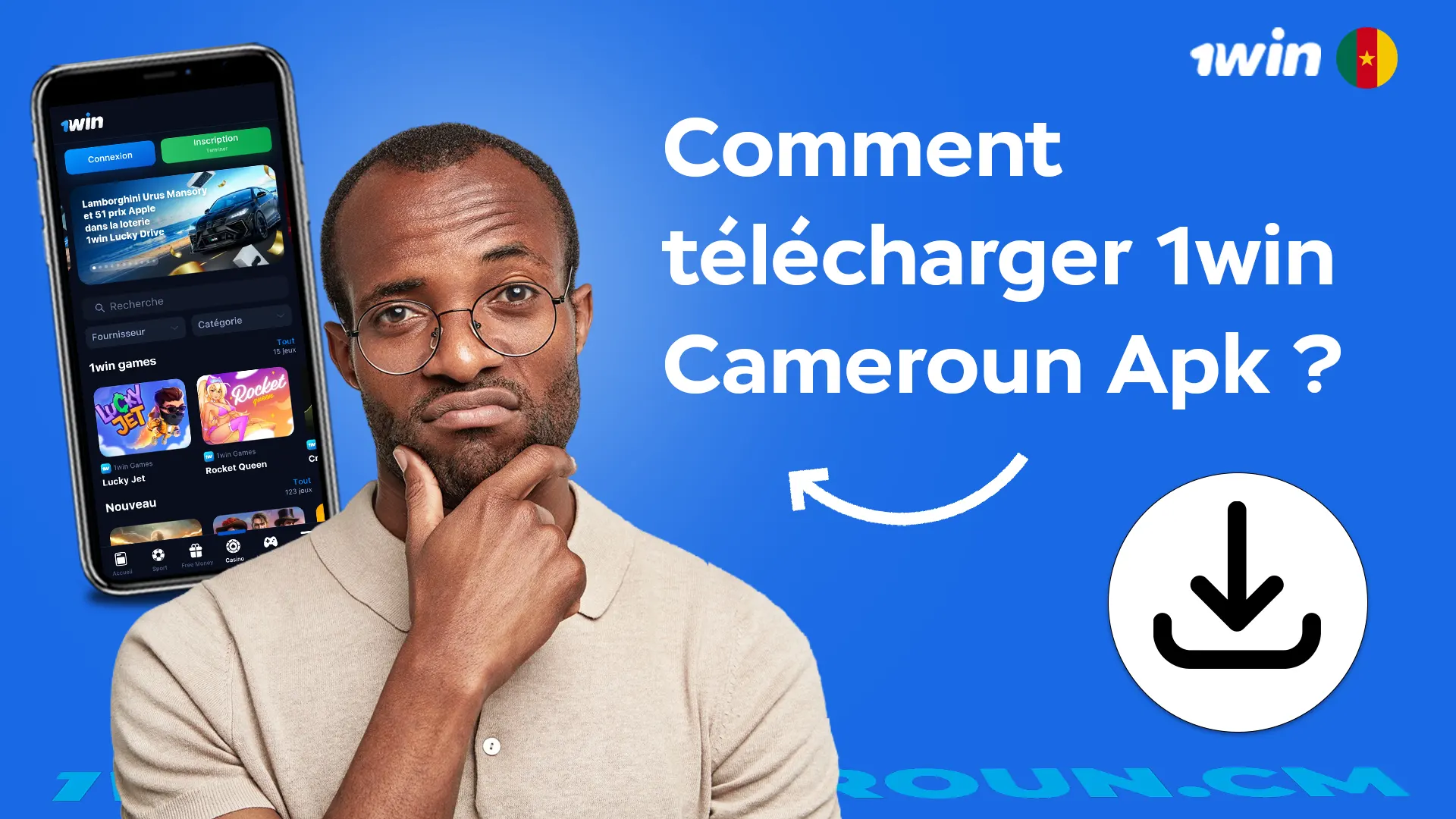 Comment télécharger 1win Cameroun Apk