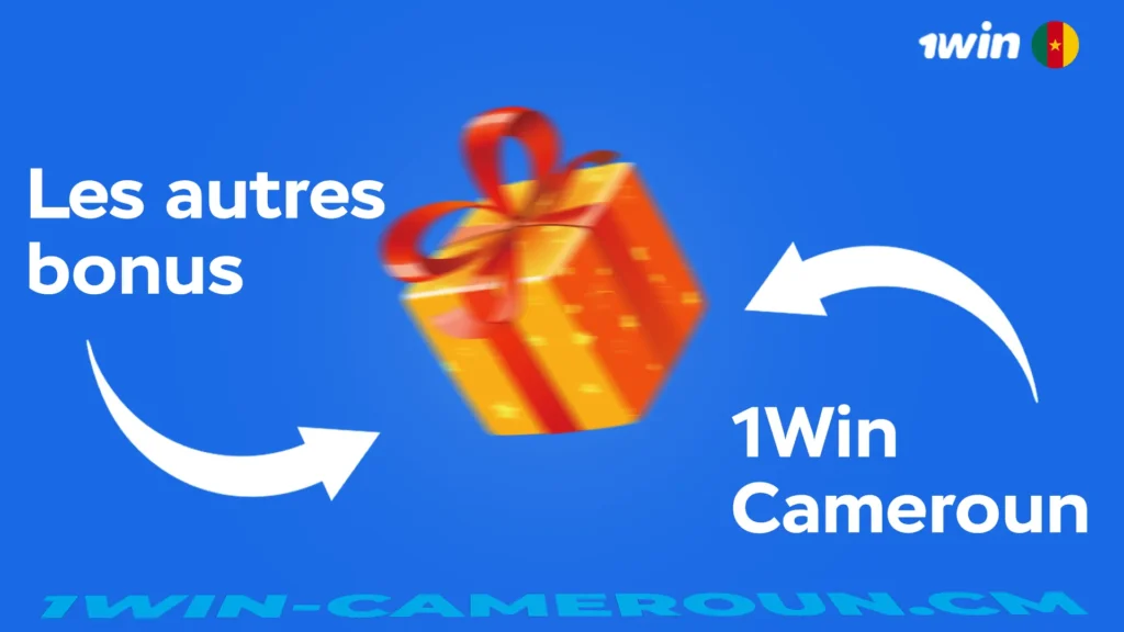 Les autres bonus 1win Cameroun